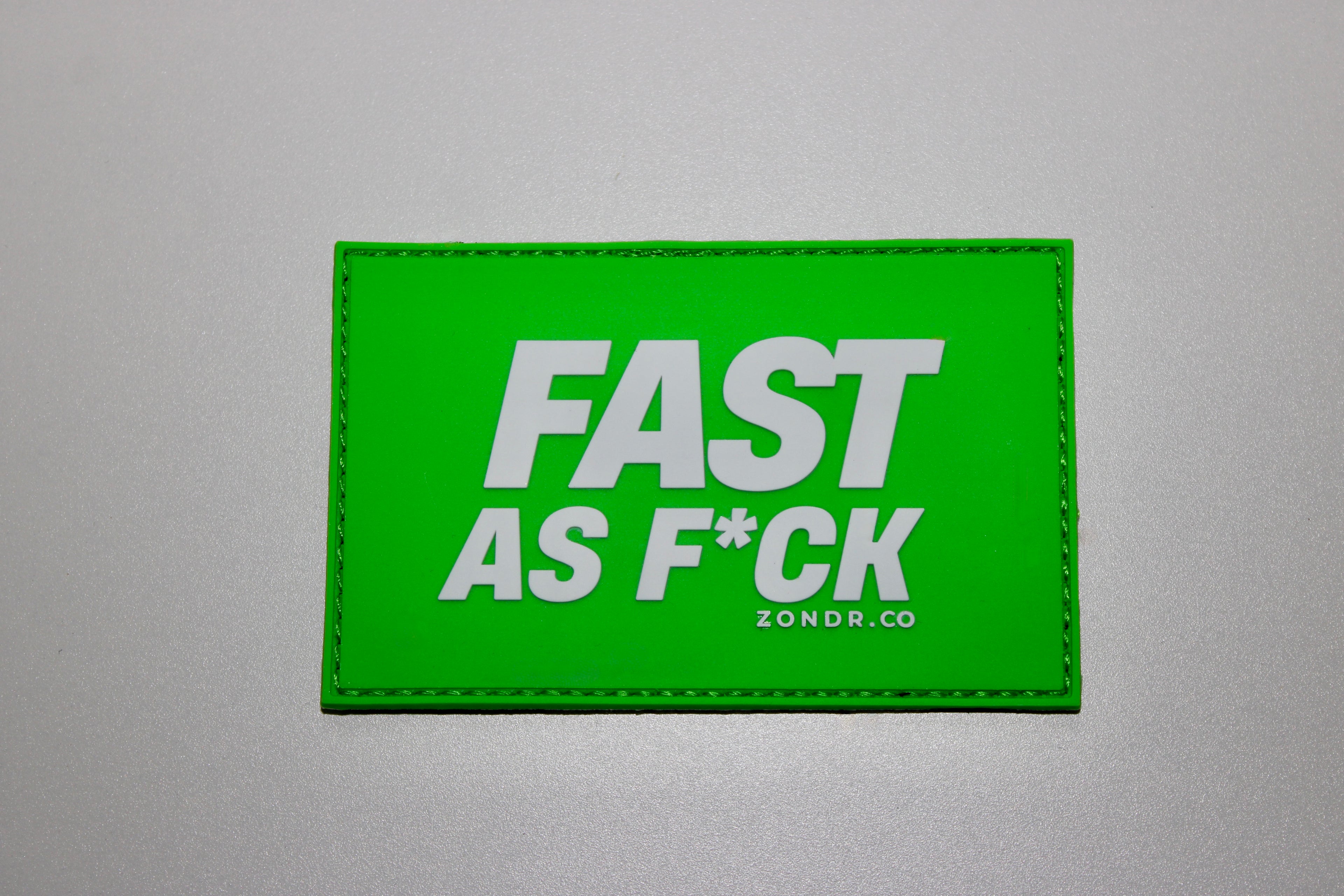 FAST AS F*CK PATCH